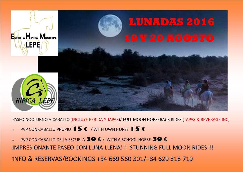 Cartel promocional de "Lunadas 2016" en Lepe, con paseos nocturnos a caballo los días 19 y 20 de agosto bajo la luna llena. Incluye precios, información de reserva y logos de la Escuela Hípica Municipal y Hípica Lepe, con una imagen de jinetes cabalgando de noche